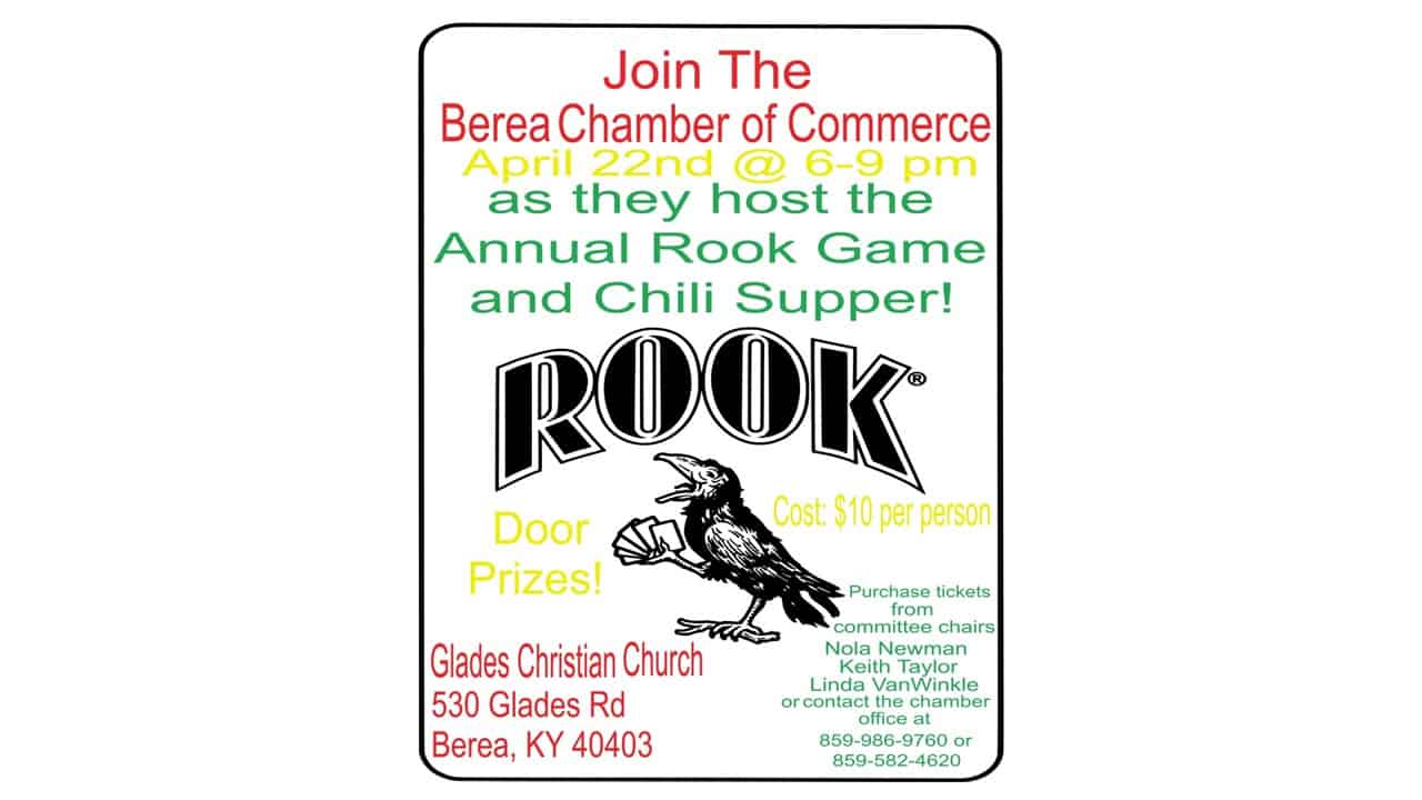 Join the Berea Chamber of Commerce as they host the Annual Rook Game and Chili Supper